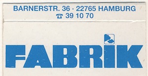 Match box, Fabrik, Hamburg 1996